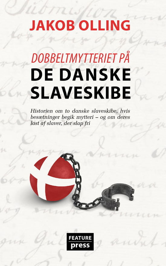 Cover for Jakob Olling · Dobbeltmytteriet på de danske slaveskibe (Pocketbok) (2022)