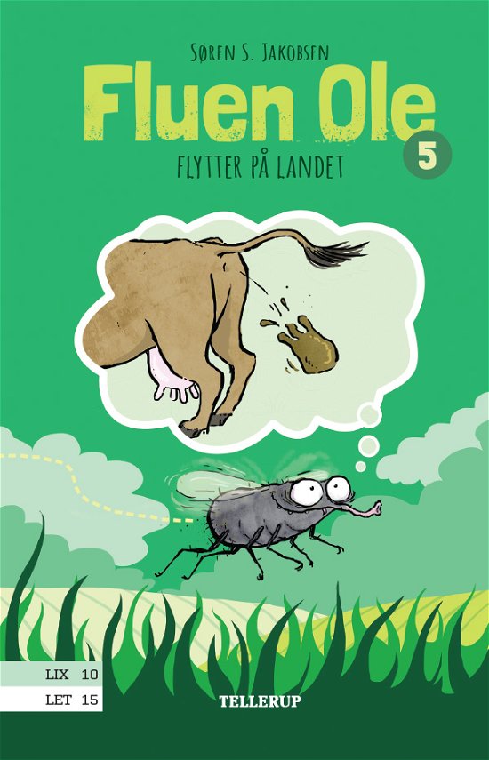 Cover for Søren S. Jakobsen · Fluen Ole, 5: Fluen Ole #5: Fluen Ole flytter på landet (Hardcover bog) [2. udgave] (2021)