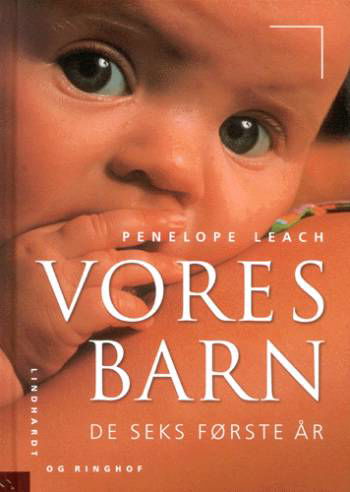 Cover for Penelope Leach · Vores barn (Innbunden bok) [6. utgave] (2003)