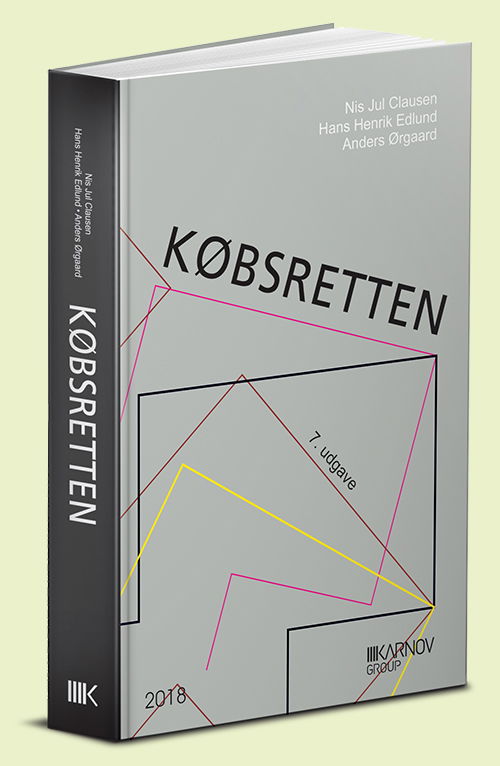 Købsretten - Nis Jul Clausen; Hans Henrik Edlund; Anders Ørgaard - Kirjat - Karnov Group Denmark A/S - 9788761940247 - torstai 28. kesäkuuta 2018