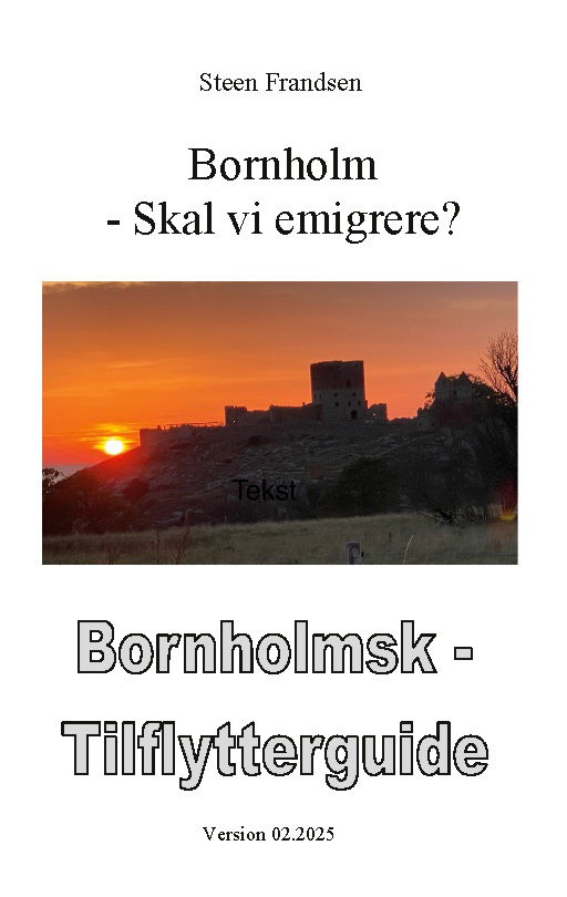 Cover for Steen Frandsen · Bornholm - Skal vi emigrere ? (Paperback Book) [1st edition] (2025)