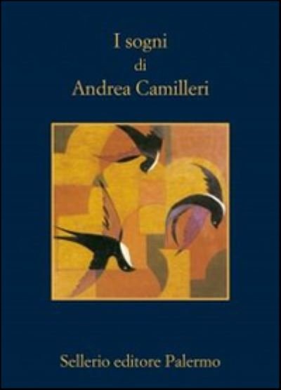 Cover for Andrea Camilleri · I sogni di Andrea Camilleri (MERCH) (2015)