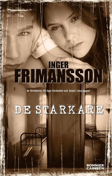 Cover for Inger Frimansson · De starkare (ePUB) (2009)