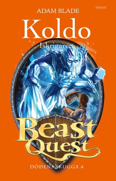 Cover for Adam Blade · Beast Quest Dödens skugga: Koldo - iskrigaren (Kort) (2014)