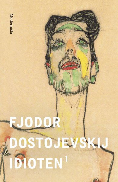 Cover for Fjodor Dostojevskij · Idioten: Idioten 1 (Innbunden bok) (2016)