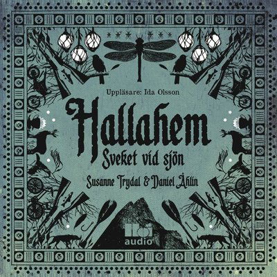 Cover for Daniel Åhlin Susanne Trydal · Hallahem - Sveket vid sjön (CD) (2017)