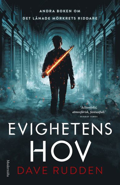 Cover for Dave Rudden · Det lånade mörkrets riddare: Evighetens hov (Gebundesens Buch) (2017)