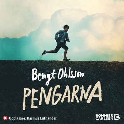 Cover for Bengt Ohlsson · Pengarna (Audiobook (MP3)) (2021)