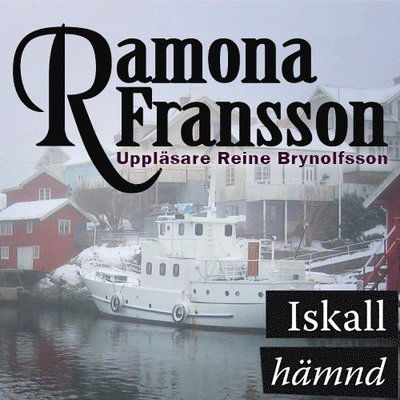 Cover for Ramona Fransson · Greger Thulin: Iskall hämnd (MP3-CD) (2013)