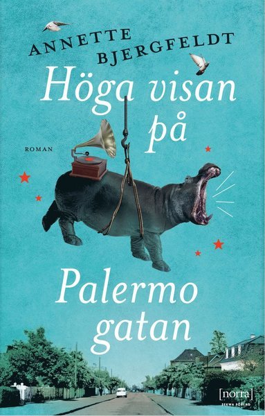 Cover for Annette Bjergfeldt · Höga visan på Palermogatan (Gebundesens Buch) (2021)