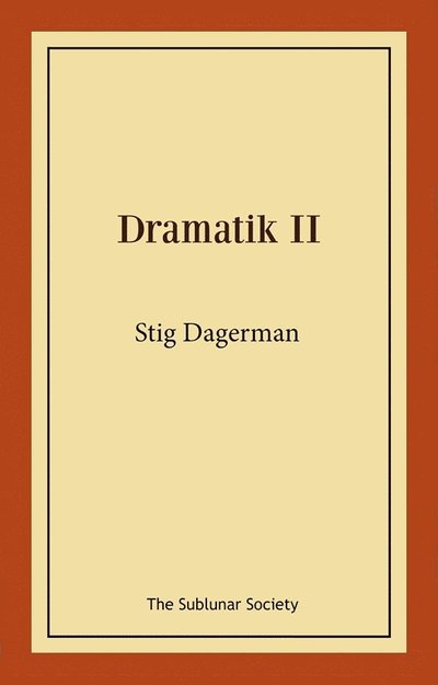 Cover for Stig Dagerman · Dramatik II (Paperback Book) (2025)