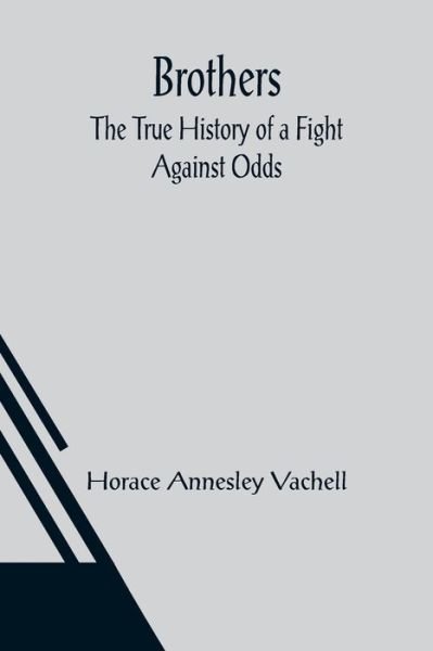Cover for Horace Annesley Vachell · Brothers (Paperback Book) (2021)