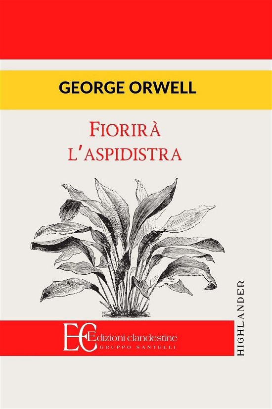 Cover for George Orwell · Fiorira L'aspidistra (Bog) (2021)