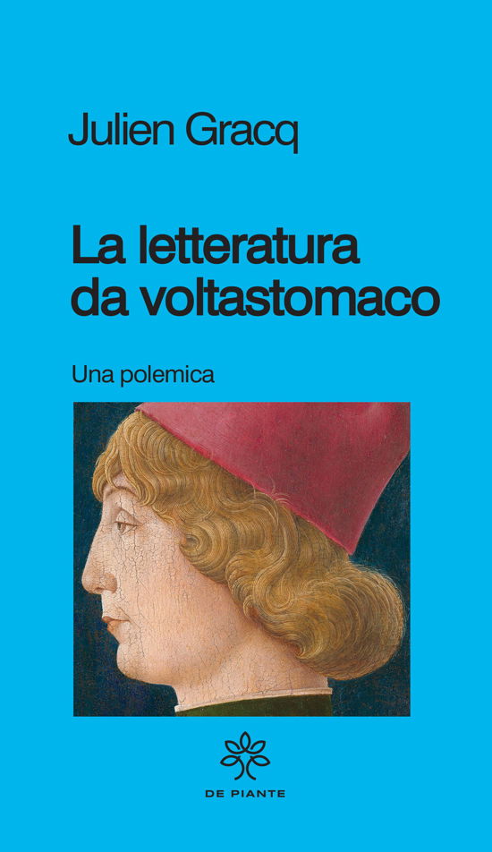 La Letteratura Da Voltastomaco - Julien Gracq - Kirjat -  - 9791280362247 - 