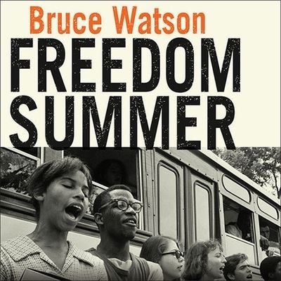 Cover for Bruce Watson · Freedom Summer (CD) (2010)