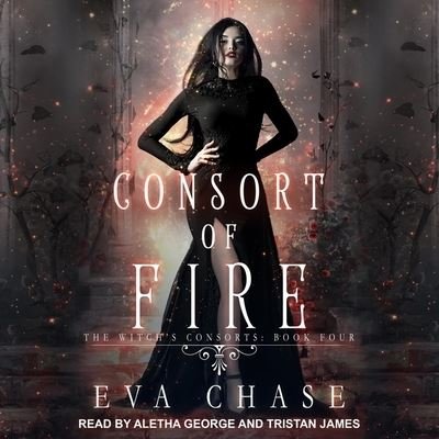 Cover for Eva Chase · Consort of Fire (CD) (2018)