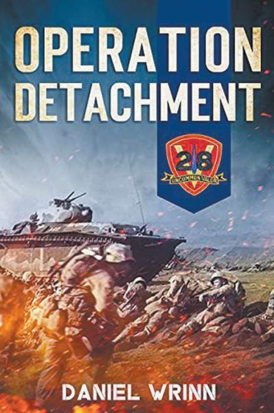 Cover for Daniel Wrinn · Operation Detachment: 1945 Battle of Iwo Jima - Ww2 Pacific Military History (Paperback Book) (2021)