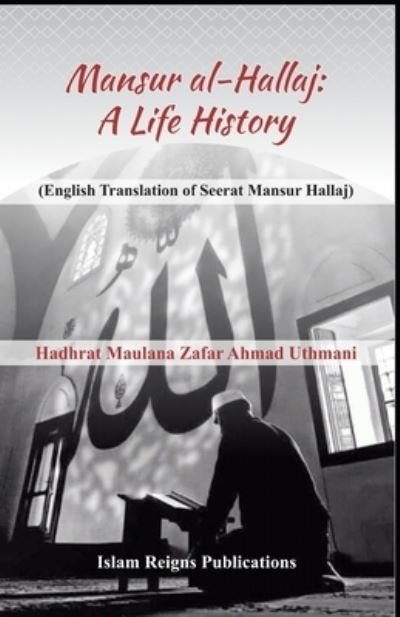 Cover for Zafar Ahmad Uthmani · Mansur Al-Hallaj (a Life History) (Pocketbok) (2020)