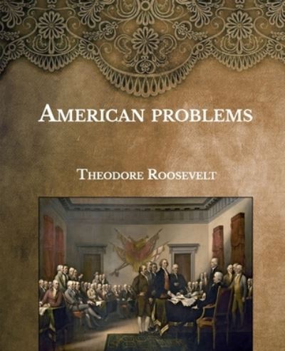 Cover for Theodore Roosevelt · American problems (Paperback Book) (2021)