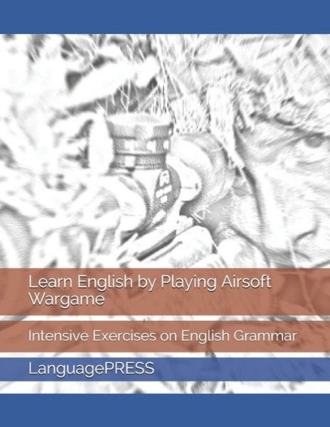 Cover for Chak Tin Yu · Learn English by Playing Airsoft Wargame (Paperback Bog) (2020)