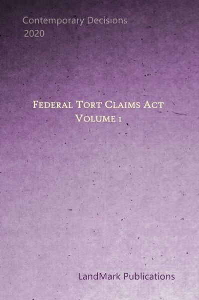 Cover for Landmark Publications · Federal Tort Claims Act (Paperback Book) (2020)