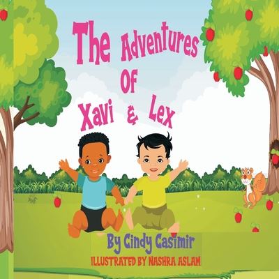 Cover for Cindy Casimir · The Adventures of Xavi and Lex (Paperback Book) (2020)