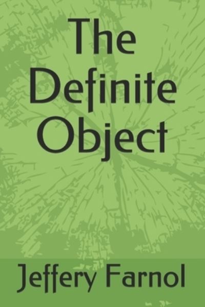 Cover for Jeffery Farnol · The Definite Object (Paperback Book) (2020)