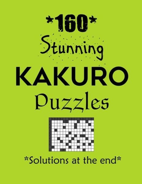 Cover for Depace' · 160 Stunning Kakuro Puzzles - Solutions at the end (Pocketbok) (2021)