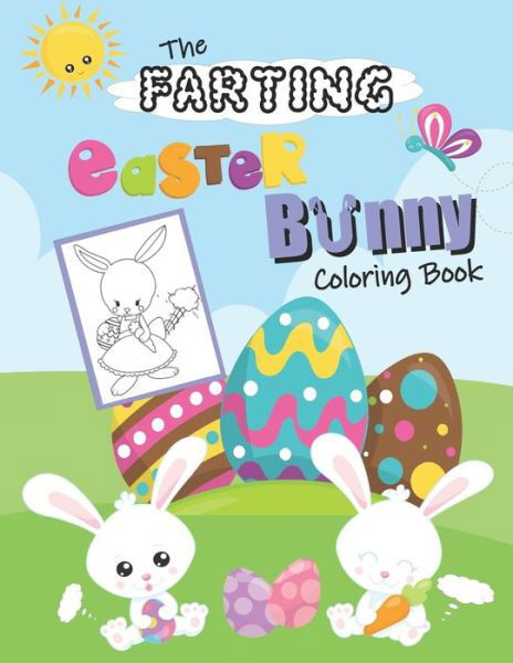 Cover for Kls Creations · The Farting Easter Bunny Coloring Book (Taschenbuch) (2021)