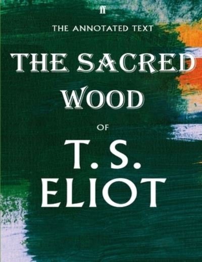 Cover for T S Eliot · The Sacred Wood (Paperback Bog) (2021)