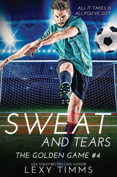 Cover for Lexy Timms · Sweat and Tears (Paperback Bog) (2021)