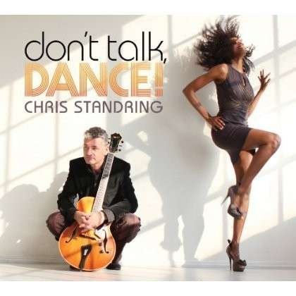 Cover for Chris Standring · Don't Talk, Dance (CD) (2019)