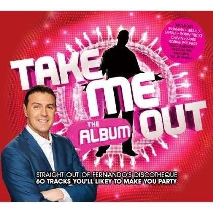 Cover for Various Artists · Take Me Out - The Album (CD) (2013)