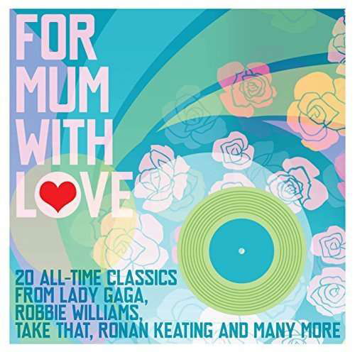 Cover for For Mum With Love (CD) (2016)