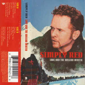 Cover for Simply Red · Love &amp; The Russian Winter (Cassette)