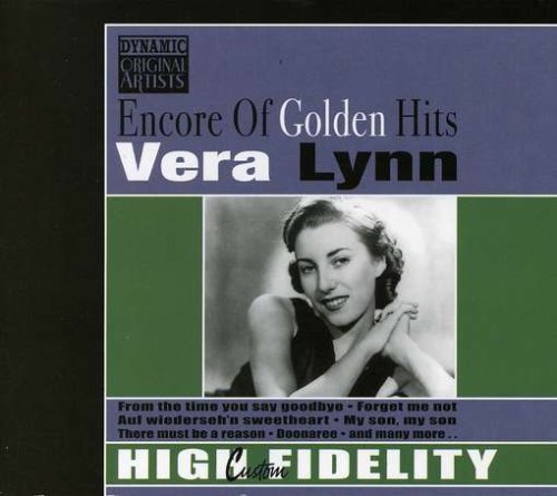Encore of Golden Hits - Vera Lynn - Music - LET THE GOOD TIMES ROLL - 0690978395248 - January 13, 2008