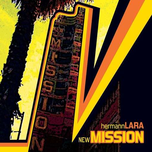 Cover for Hermann Lara · New Mission (CD) (2011)