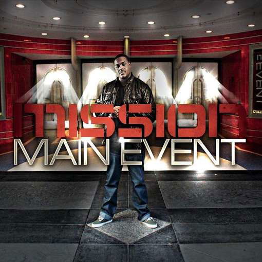 Main Event - Mission - Muziek - CD Baby - 0884501556248 - 5 juli 2011