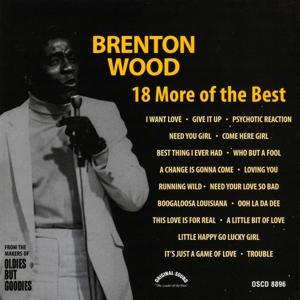 Brenton Woods 18 Best - Brenton Wood - Music - POP - 0888072610248 - October 4, 2024