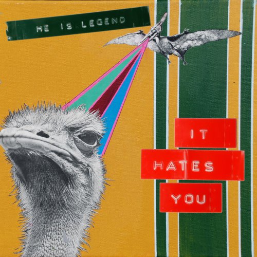 It Hates You - He is Legend - Música - TRAGIC HERO - 0898845002248 - 21 de julho de 2009