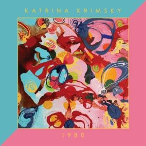 Cover for Katrina Krimsky · 1980 (CD)