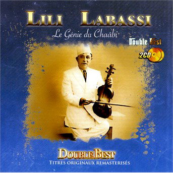 Double Best - Le Genie Du Chaabi - Lili Labassi - Music - MLP - 3700409812248 - January 26, 2024