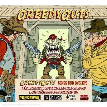 Cover for Greedy Guts · Songs And Bullets (CD) (2008)