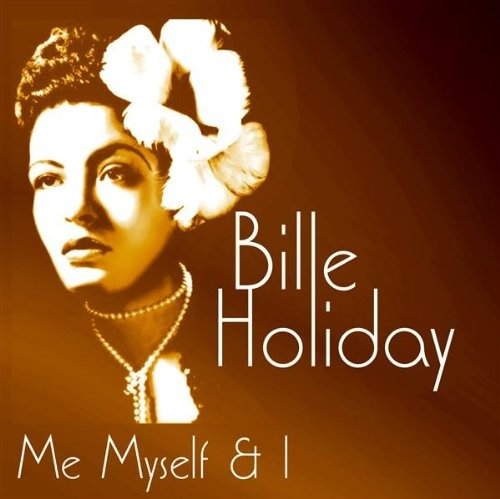 Cover for Billie Holiday · Me, Myself and I (CD) (2001)