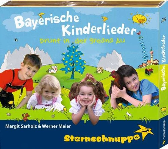 Cover for Sternschnuppe · Bayerische Kinderlieder: Drunt in Der Greana Au (CD) (2015)