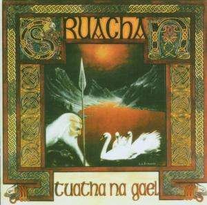 Cover for Cruachan · Tuatha Na Gael (CD) (2006)