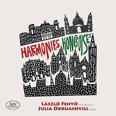 Cover for László Fenyö &amp; Julia Okruashvili · Bela Bartok: Harmonies Hongroises (CD) (2024)