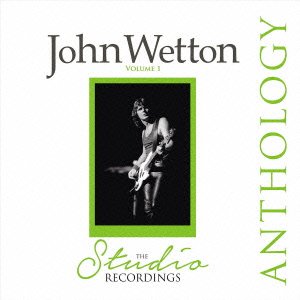 Cover for John Wetton · The Studio Recordings Anthology (CD) [Japan Import edition] (2015)