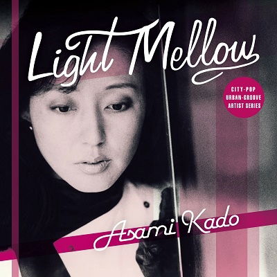 Cover for Asami Kado · Light Mellow Asami Kado (CD) [Japan Import edition] (2022)