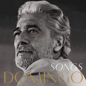Cover for Placido Domingo · Songs (CD) [Japan Import edition] (2012)